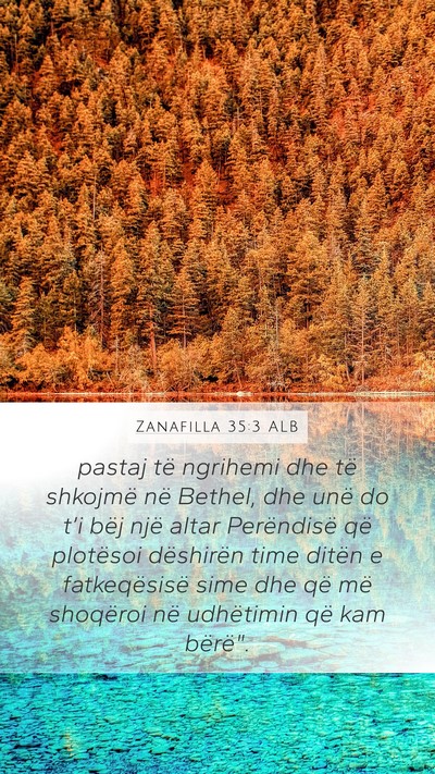 Zanafilla 35:3 ALB Bible Verse Image
