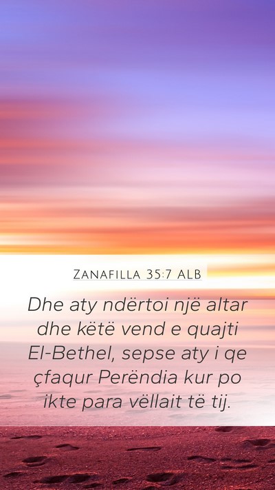 Zanafilla 35:7 ALB Bible Verse Image