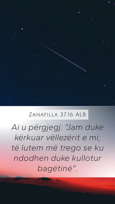 Zanafilla 37:16 ALB Mobile Phone Wallpaper - Ai u përgjegj: 