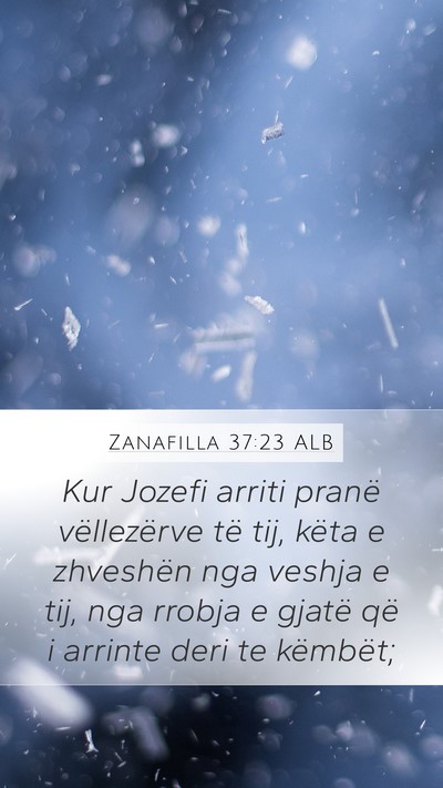 Zanafilla 37:23 ALB Bible Verse Image