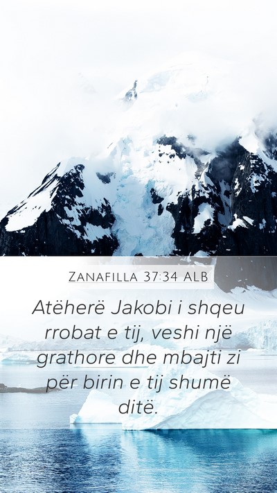 Zanafilla 37:34 ALB Bible Verse Image