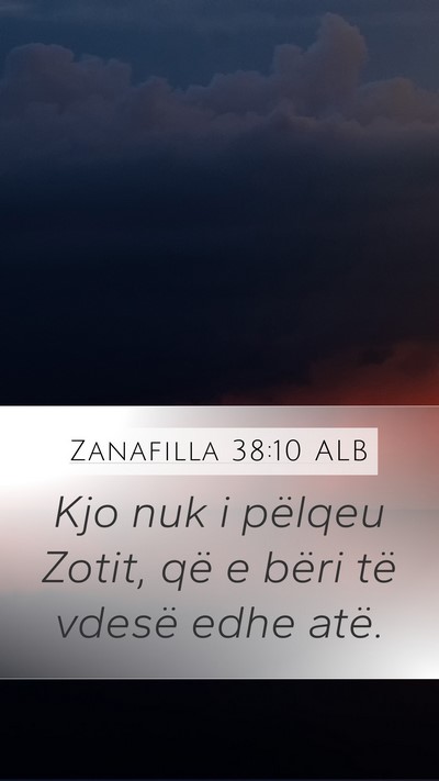 Zanafilla 38:10 ALB Bible Verse Image