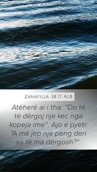 Zanafilla 38:17 ALB Mobile Phone Wallpaper - Atëherë ai i tha: 