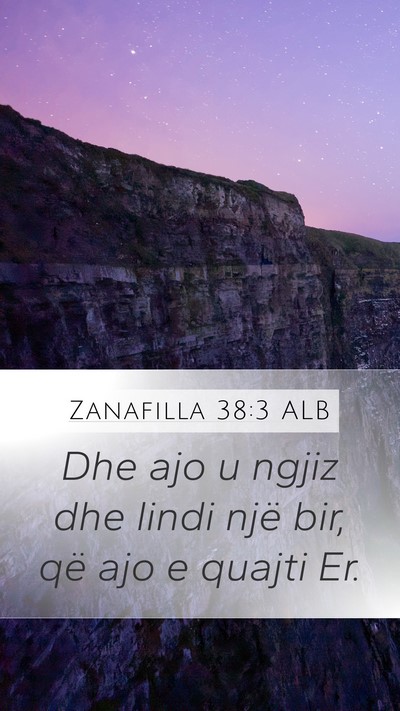 Zanafilla 38:3 ALB Mobile Phone Wallpaper - Dhe ajo u ngjiz dhe lindi një bir, që ajo e - Mobile Bible Verse Wallpaper