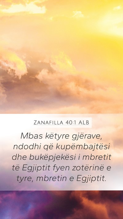 Zanafilla 40:1 ALB Bible Verse Image