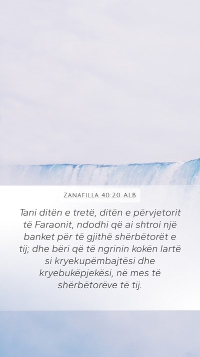 Zanafilla 40:20 ALB Bible Verse Image