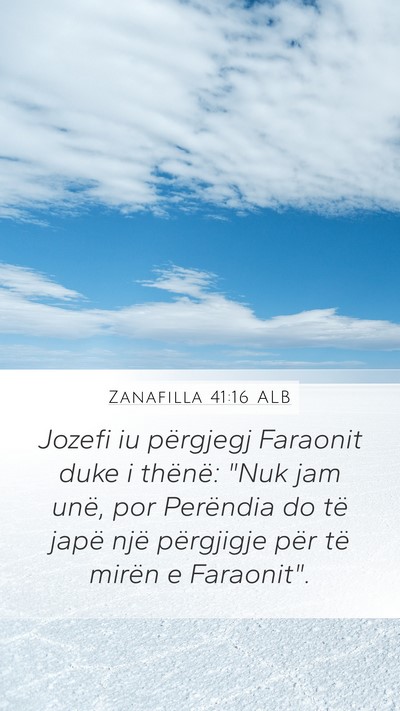 Zanafilla 41:16 ALB Bible Verse Image