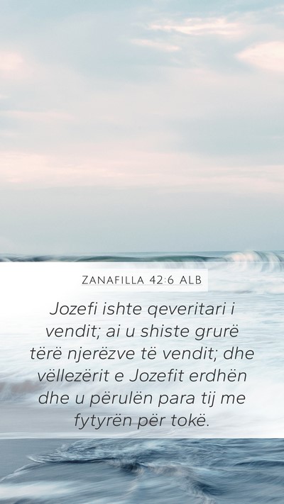 Zanafilla 42:6 ALB Bible Verse Image
