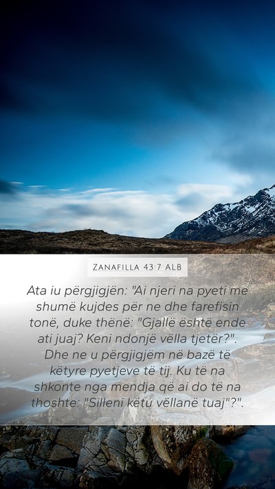 Zanafilla 43:7 ALB Bible Verse Image