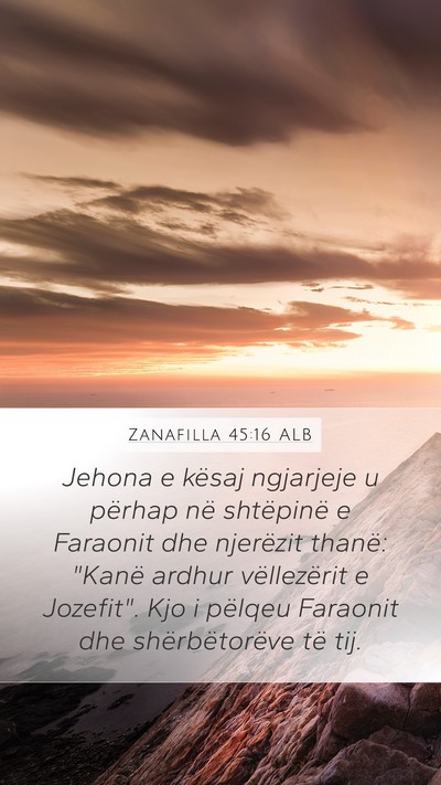 Zanafilla 45:16 ALB Bible Verse Image