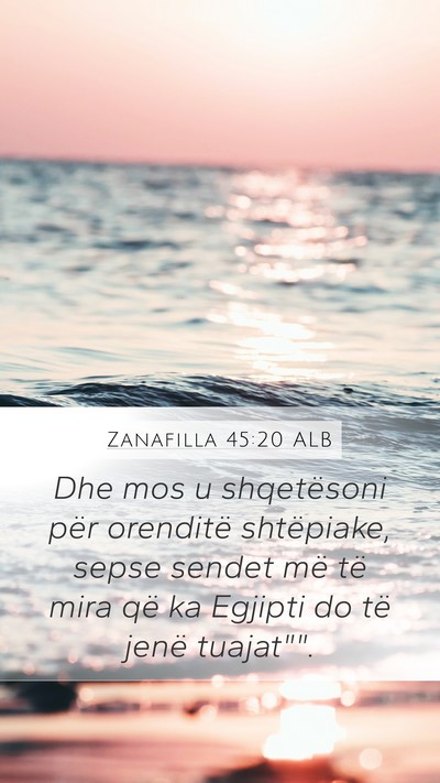 Zanafilla 45:20 ALB Bible Verse Image
