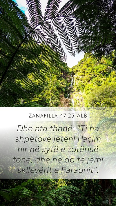 Zanafilla 47:25 ALB Bible Verse Image