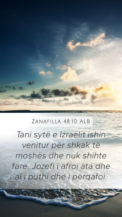 Zanafilla 48:10 ALB Bible Verse Image