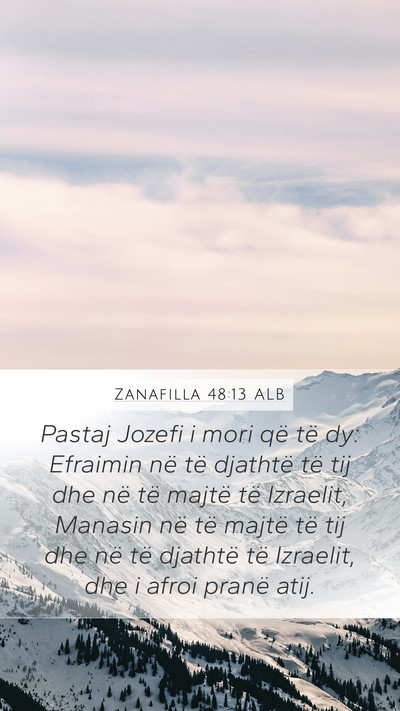 Zanafilla 48:13 ALB Bible Verse Image