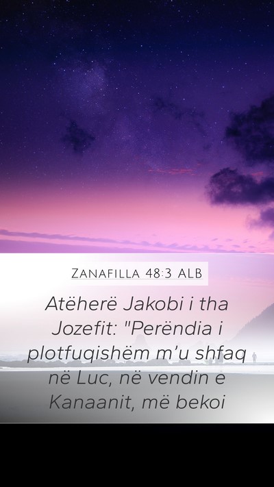 Zanafilla 48:3 ALB Bible Verse Image