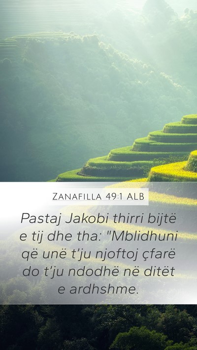 Zanafilla 49:1 ALB Bible Verse Image