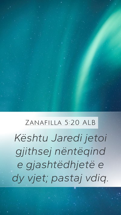 Zanafilla 5:20 ALB Mobile Phone Wallpaper - Kështu Jaredi jetoi gjithsej nëntëqind e - Mobile Bible Verse Wallpaper