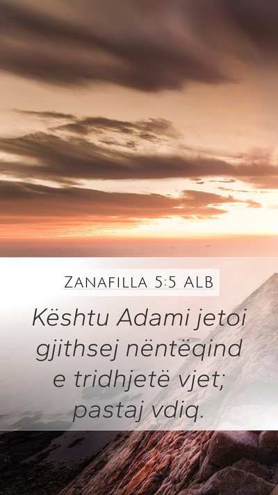 Zanafilla 5:5 ALB Bible Verse Image