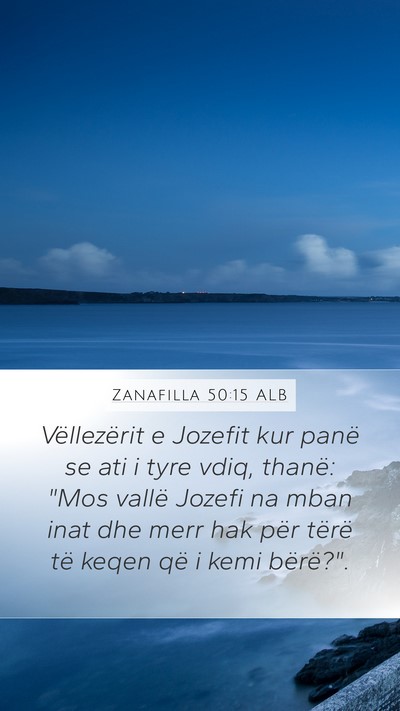 Zanafilla 50:15 ALB Bible Verse Image