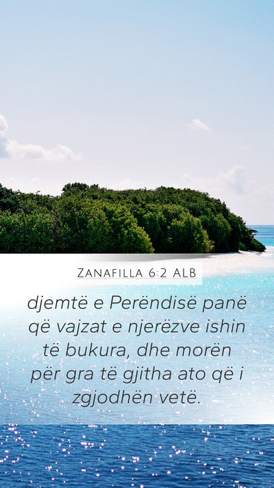 Zanafilla 6:2 ALB Bible Verse Image