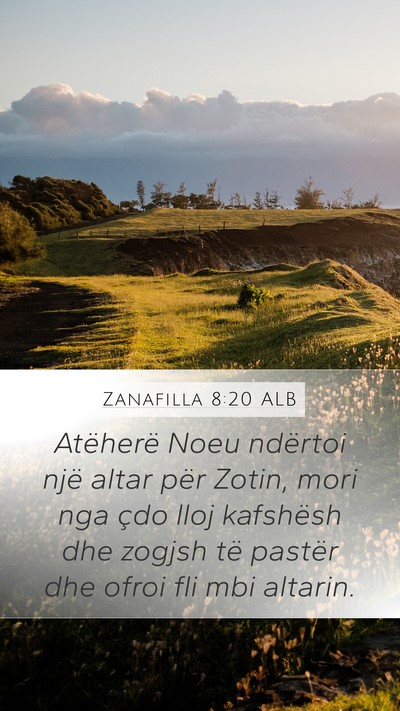 Zanafilla 8:20 ALB Bible Verse Image
