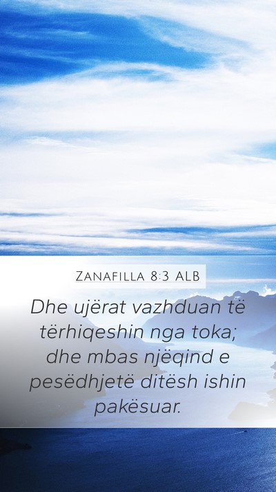Zanafilla 8:3 ALB Bible Verse Image