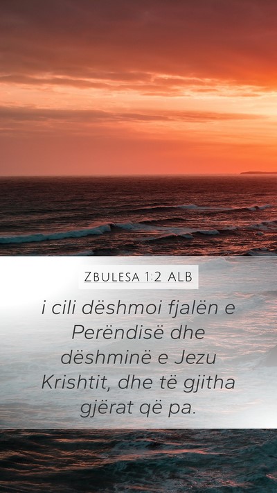 Zbulesa 1:2 ALB Bible Verse Image