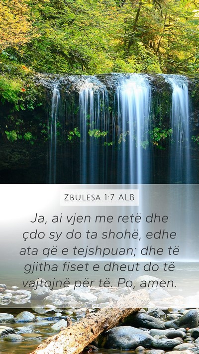 Zbulesa 1:7 ALB Bible Verse Image
