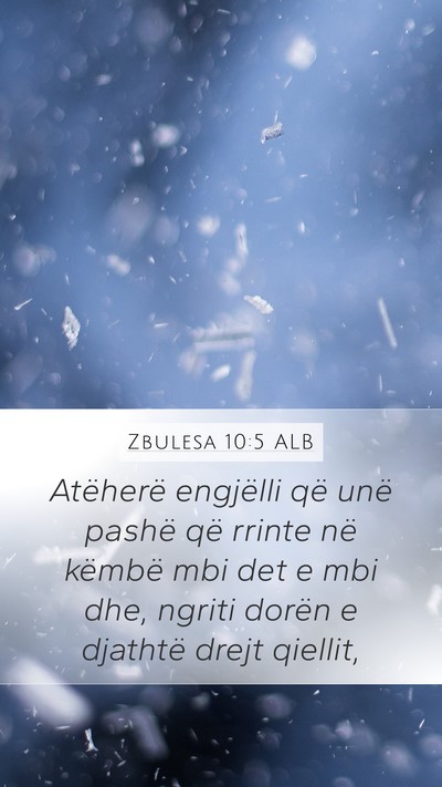 Zbulesa 10:5 ALB Bible Verse Image
