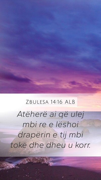 Zbulesa 14:16 ALB Mobile Phone Wallpaper - Atëherë ai që ulej mbi re e lëshoi drapërin - Mobile Bible Verse Wallpaper