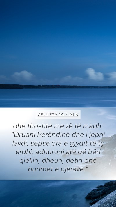 Zbulesa 14:7 ALB Bible Verse Image
