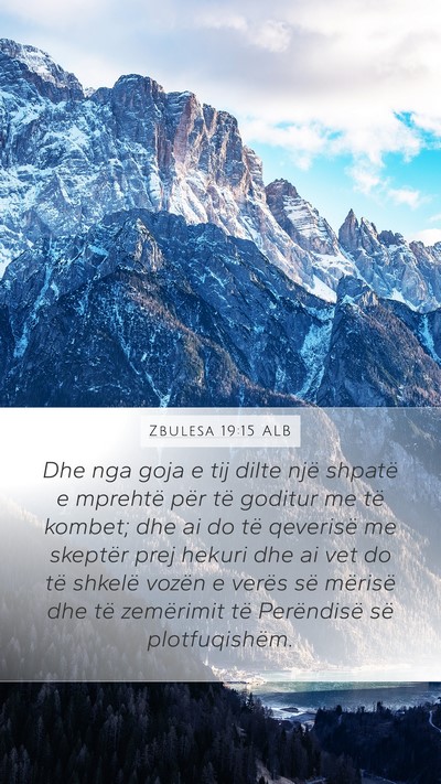 Zbulesa 19:15 ALB Bible Verse Image