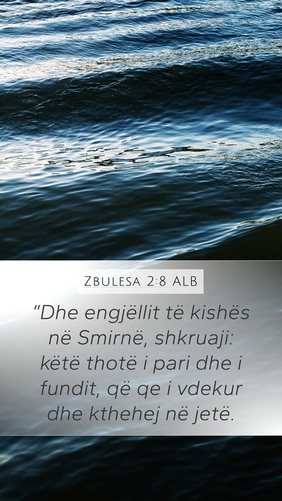 Zbulesa 2:8 ALB Bible Verse Image