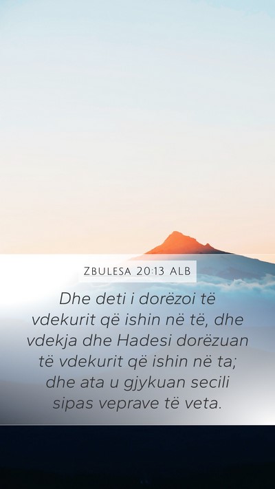 Zbulesa 20:13 ALB Bible Verse Image