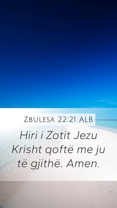 Zbulesa 22:21 ALB Bible Verse Image