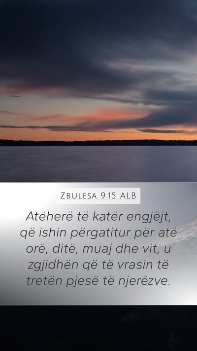 Zbulesa 9:15 ALB Bible Verse Image